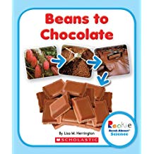 Rookie Read-About Science: Beans to Chocolate
