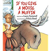 If You Give a Moose a Muffin